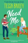 Need Me : A Broke and Beautiful Novel - eBook