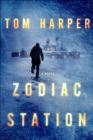 Zodiac Station : A Novel - eBook