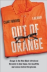 Out of Orange : A Memoir - eBook