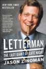 Letterman : The Last Giant of Late Night - eBook