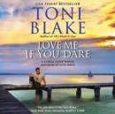 Love Me If You Dare : A Coral Cove Novel - eAudiobook