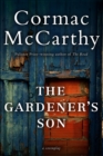The Gardener's Son : A Screenplay - eBook