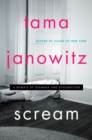 Scream : A Memoir of Glamour and Dysfunction - Book