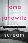 Scream : A Memoir of Glamour and Dysfunction - eBook