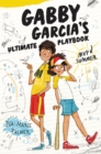 Gabby Garcia's Ultimate Playbook #2: MVP Summer - eBook