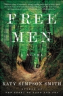 Free Men : A Novel - eBook
