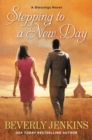 Stepping to a New Day : A Blessings Novel - eBook