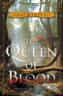 The Queen of Blood : Book One of The Queens of Renthia - eBook