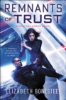 Remnants of Trust : A Central Corps Novel - eBook