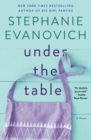 Under the Table : A Novel - Book