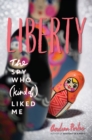 Liberty : The Spy Who (Kind of) Liked Me - eBook