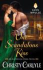 One Scandalous Kiss : An Accidental Heirs Novel - eBook