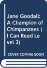 Jane Goodall: A Champion of Chimpanzees - Book