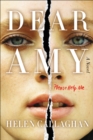 Dear Amy : A Novel - eBook