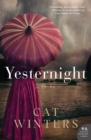 Yesternight : A Novel - Book