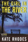 The Girl in the River : A Novel - eBook