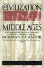 Civilization of the Middle Ages : Completely Revised and Expanded Edition, A - eBook