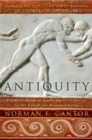 Antiquity : From the Birth of Sumerian Civilization to the Fall of the Roman Empire - eBook