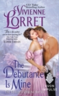 The Debutante Is Mine : The Season's Original Series - eBook