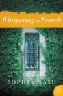 Whispering in French : A Novel - eBook