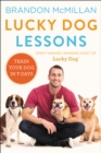 Lucky Dog Lessons : Train Your Dog in 7 Days - eBook
