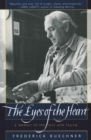 The Eyes of the Heart : A Memoir of the Lost and Found - Book
