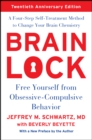 Brain Lock : Free Yourself from Obsessive-Compulsive Behavior - eBook