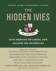 Hidden Ivies, 3rd Edition, The, EPUB : 63 of America's Top Liberal Arts Colleges and Universities - eBook