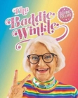 Baddiewinkle's Guide to Life - Book
