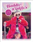 Baddiewinkle's Guide to Life - eBook