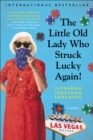 The Little Old Lady Who Struck Lucky Again! : A Novel - eBook