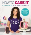 How to Cake It : A Cakebook - Book