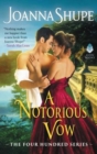 A Notorious Vow : The Four Hundred Series - Book