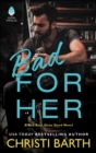 Bad for Her : A Novel - eBook