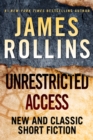 Unrestricted Access : New and Classic Short Fiction - eBook