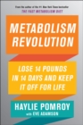 Metabolism Revolution : Lose 14 Pounds in 14 Days and Keep It Off for Life - eBook
