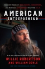 American Entrepreneur : How 400 Years of Risk-Takers, Innovators, and Business Visionaries Built the U.S.A. - eBook