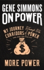 On Power : My Journey Through the Corridors of Power and How You Can Get More Power - Book