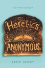 Heretics Anonymous - Book