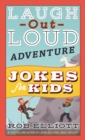 Laugh-Out-Loud Adventure Jokes for Kids - eBook