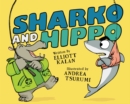 Sharko and Hippo - Book
