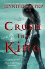 Crush the King - eBook