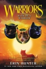 Warriors: Path of a Warrior - Book