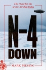 N-4 Down : The Hunt for the Arctic Airship Italia - eBook