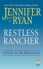 Restless Rancher : Wild Rose Ranch - Book