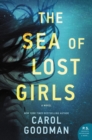 The Sea of Lost Girls : A Novel - Book