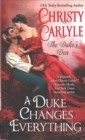 A Duke Changes Everything : The Duke's Den - Book