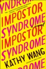 Impostor Syndrome : A Novel - eBook