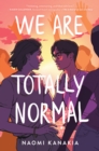 We Are Totally Normal - eBook