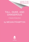 Tall, Duke, and Dangerous : A Hazards of Dukes Novel - Book